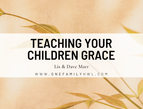 Teaching Your Children Grace
